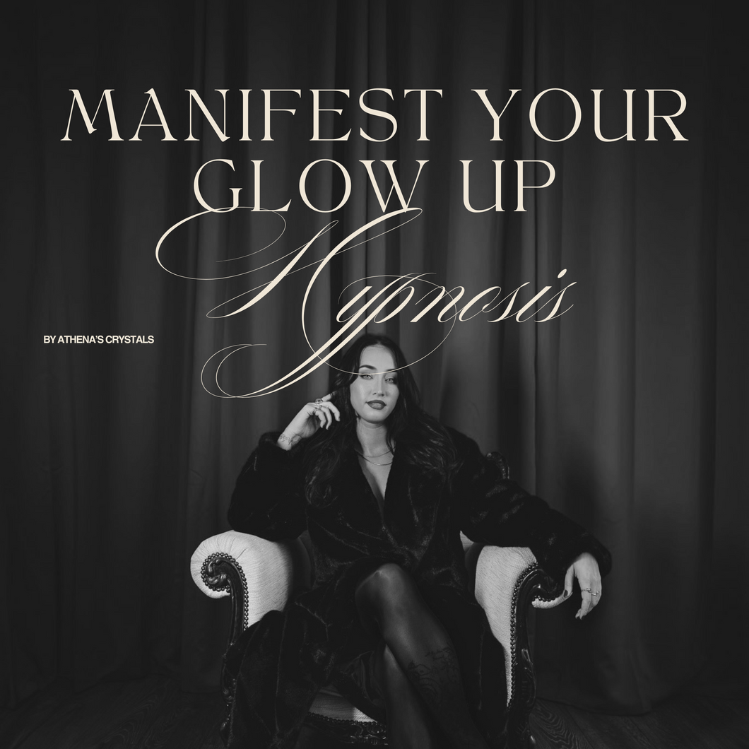 Manifest Your Glow Up Hypnosis