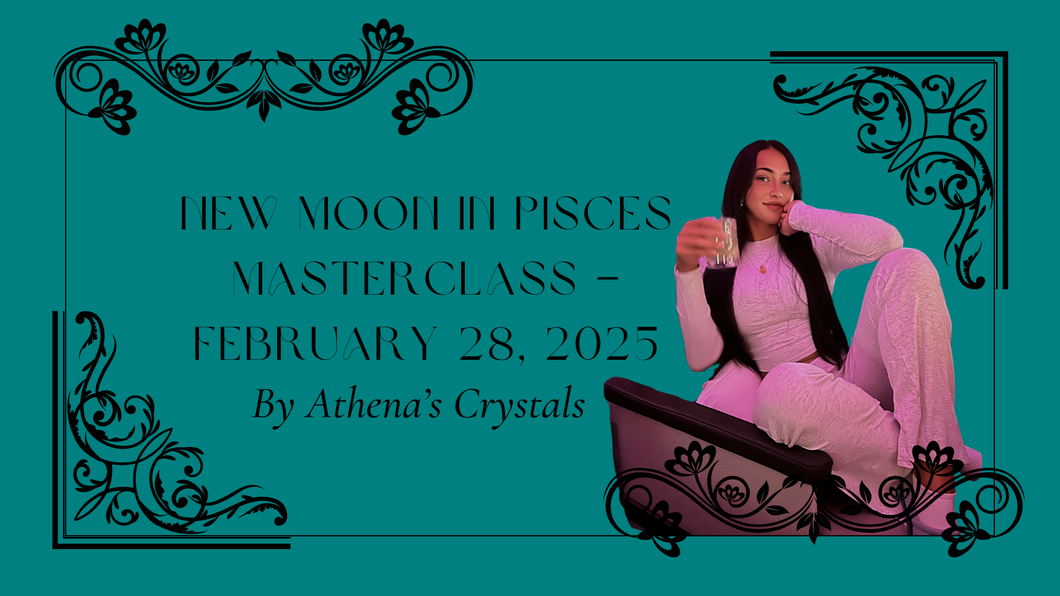 New Moon in Pisces Masterclass Video